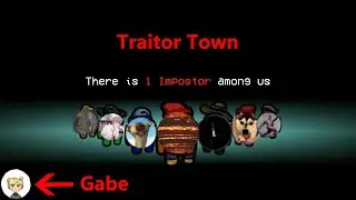 Roblox Traitor Town Funny Moments Part 2; Rubbing Hands and Still Bullying Gabe