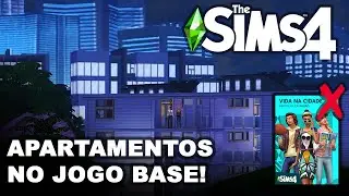 APARTAMENTOS NO THE SIMS 4 JOGO BASE!