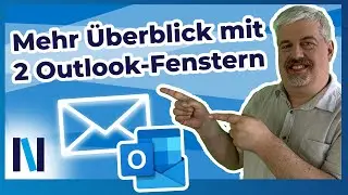 Zwei Outlook-Fenster gleichzeitig nutzen und sehr viel Zeit sparen!