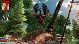 7 Days To Die (Alpha 21) | Vulture Jumpscare - EP 1