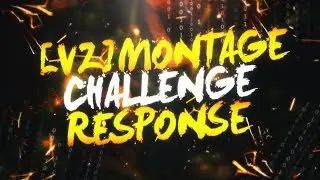 [Vz]Montage challenge response @MAFY_DANE
