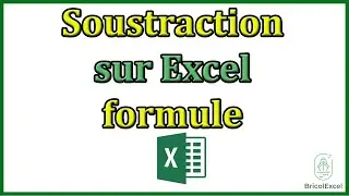 Soustraction sur excel formule