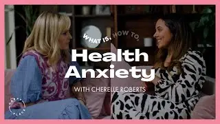 What Is Health Anxiety | What Is, How To...