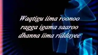 Fuad Cali Cabdalla-Beeni raad maleh-(Lyrics