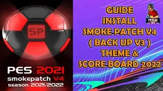 PES 2021 V4 smoke patch Guide | Back up V3 for use update