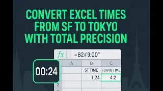How To Make Excel Understand Any Time Zone
