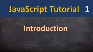 JavaScript Introduction in Hindi |01| JavaScript tutorial for beginners