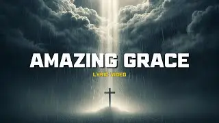 Mike Malagies - Amazing Grace (Lyric Video)