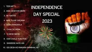 Independence Day 2023 Special Jukebox || Superhit Songs ||