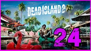 Dead Island 2 PS5 || Let's Play en Español #24