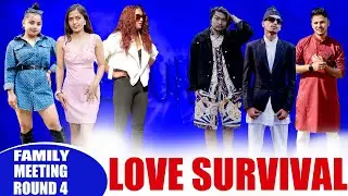 Blind Date || Love survival || FAMILY MEETING ROUND 4