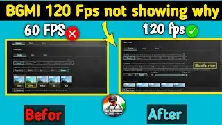 BGMI 120 Fps not showing After 3.2 update problem fix enable 120 Fps bgmi l BGMi 120 fps not showing