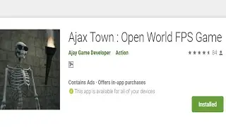 Ajax Town Launched on Google Play [Download link in description] | Indian Mobile Game #indiangame