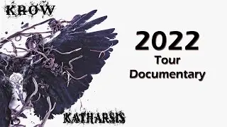 KROW 2022 Tour Documentary