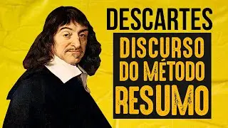 Discurso do Método René Descartes RESUMO