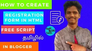 How to create registration form in html In Blogger | free script | Tamil 