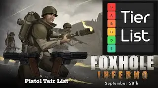 Foxhole Infantry Weapon Tier List Pistol!