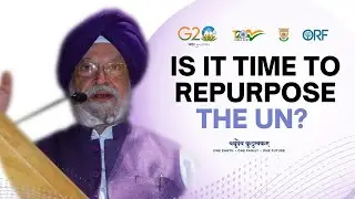 Change The Multilateral System; Must Be Fit For Purpose | Hardeep Singh Puri | Samir Saran