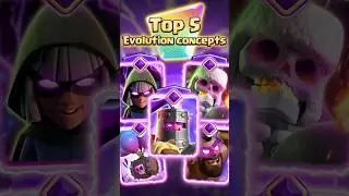 🏆Top 5 Evolution concepts #clashroyale #bestevolution #cardevolution #newevolution #megaknightevo