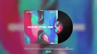 Rogix, DonSas - Good for Me