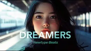 Dreamers - Newtype ✨ Melodic Chillstep Mix Ambient Female Vocal Future Bass EDM 