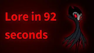Hollow Knight Grimm Troupe Lore in 92 Seconds...