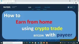 How to trade cryptocurrency and earn online using payeer (for beginners )