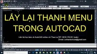 Hiện lại thanh menu và File tab trong CAD - Hiện tên file bản vẽ autocad