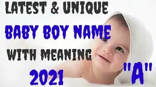 Top 20 baby boy names starting with "A"