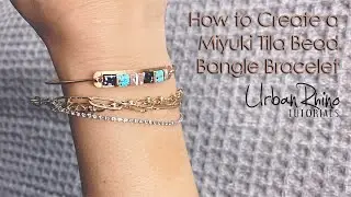 How to Create a Miyuki Tila Beaded Bangle Bracelet