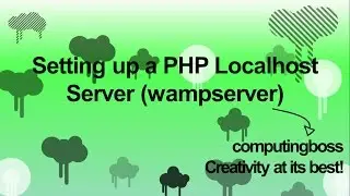 Setting up a PHP localhost Server (wampserver)