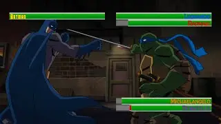 Batman vs Teenage Mutant Ninja Turtles and (Bonus Fight)...with healthbars