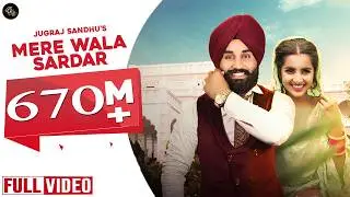 Mere Wala Sardar (Official Video) - guri tere jeha hor na koi milya  | Jugraj Sandhu | Grand Studio