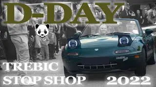 D-DAY 2022 | Třebíč STOP SHOP | #NahnedCrew #CarMechanicGuys #CarDoctors