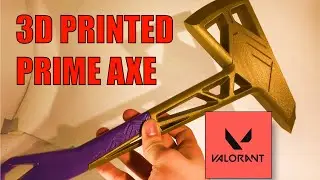 MAKING THE PRIME AXE FROM VALORANT (3D printed) #valorant