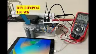 How to Make LiFePO4 Battery Pack - 12.8V 150 Wh Pack