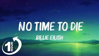 Billie Eilish - No Time To Die (Lyrics) Hot Lyrics 2023