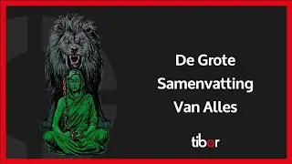 De Grote Samenvatting Van Alles