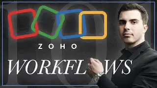 Zoho CRM Workflow Automation Beginners Tutorial | Easily Automate Your Processes