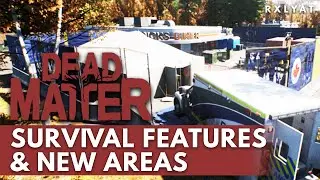 Dead Matter's Closed Alpha is REALLY shaping up! | Survival Features & New Areas