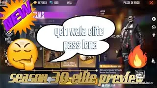 season 30 elite pass preview||free fire|| OMROCKS GAMING