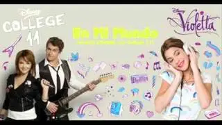 Violetta - 02. En Mi Mundo (Bilingue) - Martina Stoessel Feat College 11