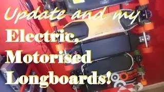 Update & Motorised, Electric Longboard Collection.