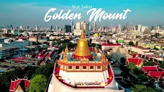 A brief history of Wat Saket | A guide to The Golden Mount (Bangkok)