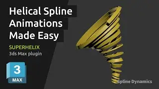Create Helical Spline Animations Easily | SuperHelix 3ds Max Plugin Tutorial