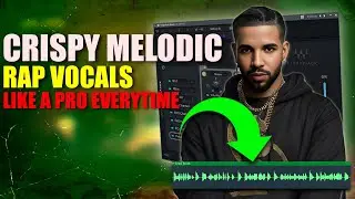Mixing Smooth Melodic Rap Vocals Like a Pro