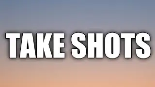 A Boogie wit da Hoodie - Take shots ( Lyrics )