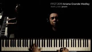 Ariana Grande Medley for FFGT 2019