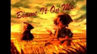 Nightcore- Blame It On Me [Nikki Flores]