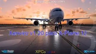 Xenviro 1.20 para X-Plane 12